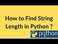 How to Find String Length in Python len function python tutorial