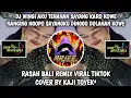 Download Lagu Dj Wingi Aku Tenanan Sayang Karo Kowe RASAH BALI REMIX VIRAL TIKTOK Cover By Kaji Toyek²