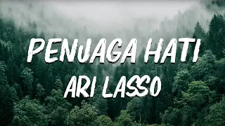 penjaga hati ari lasso lirik