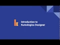 Introduction to Kumologica Designer