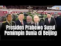 Download Lagu Presiden Prabowo Subianto Tiba-tiba Memutuskan Terbang  ke Beijing Temui Pemimpin Dunia