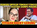 Download Lagu DISKUSI INTELEK TINGKAT TINGGI DENGAN TITISAN ROCKY GERUNG, AGATHA SAMPAI PUSING