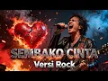 Lagu SEMBAKO CINTA – Thomas Djorghi  ROCK EMOSIONAL PENUH ENERGI 🎸 Soulwave Music