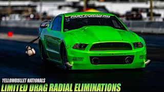 Yellowbullet Nationals - Limited Drag Radial Eliminations
