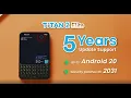 Lagu Unihertz Titan 2 Elite Android 16 - 5 Years Updates vs Clicks Phone