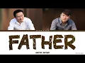 Download Lagu CHOPSTICK BROTHERS - FATHER [父亲] (Color Coded Lyrics Hanzi|Pinyin|Eng|Indo)