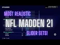 Best Madden 21 Sliders - Most Realistic Sliders