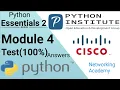 Essentials 2 MODULE-4 ANSWER PE2- Module 4 python Module 4 test 100