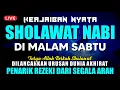 Lagu SHOLAWAT PENARIK REZEKI PALING DAHSYAT, Sholawat Nabi Muhammad SAW, SALAWAT JIBRIL PALING MERDU
