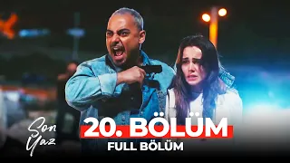 Son Yaz 20 Bölüm Hissikablelvuku 