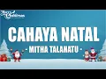 Download Lagu Mitha Talahatu - Cahaya Natal (Lirik) Lagu Natal 2024