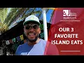 Top 3 Meals in Aruba