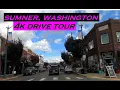 Sumner Washington 4k Driving Tour Dashcam