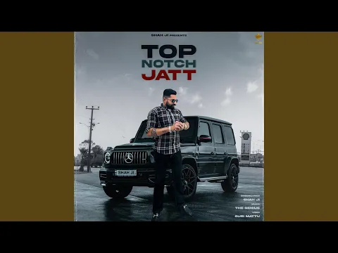 Download MP3 Top Notch Jatt