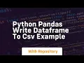 python pandas write dataframe to csv example