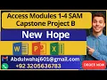 New Hope Access Modules 1-4 SAM Capstone Project B Step by Step Solved