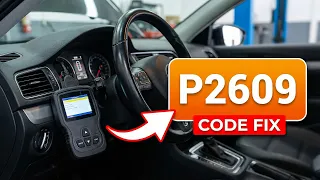 How To Fix P2609 Code - Intake Air Heater System Performance