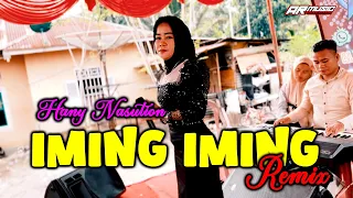 iming iming remix hany nasution cipt muchlas ap