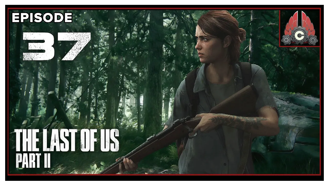 Let's Play The Last Of Us Part 2 With CohhCarnage - Episode 37
