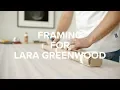 Lagu Framing for Lara Greenwood