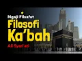 Download Lagu Ngaji Filsafat: Filosofi Ka'bah - Ali Syari'ati | Dr Fahruddin Faiz