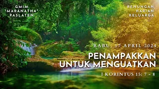 Download RHK Rabu, 17 April 2024 | Penampakan Untuk Menguatkan MP3