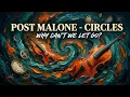 Post Malone - Circles Violin Cello Piano The Endless Loop of Heartbreak