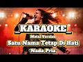 Lagu Satu Nama Tetap Di Hati - EYE Karaoke Metal Version - Nada Pria  #karaokemetal #karaokelagumalaysia