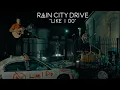 Download Lagu Rain City Drive - \