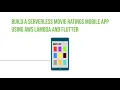 Build a serverless movie ratings mobile app using AWS Lamda Flutter