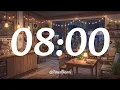 8 Minute Lofi Focus Timer Cozy Coffee Shop Countdown Study Class Deep Work Alarm Timer Bloom