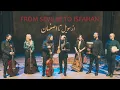 Lagu From Seville to Isfahan - Constantinople \u0026 Accademia del Piacere (Tabassian \u0026 Alqhai) - Full concert