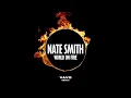 Nate Smith, VAVO - World on Fire (VAVO Remix)