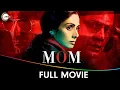 Download Lagu MOM Full Movie Hindi | Sridevi | Nawazuddin Siddiqui | Akshaye Khanna | Hindi Movie | ZEE5