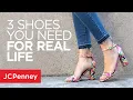 3 Must Have Shoes For Real Life Fashion Hacks and Tips from JCPenney
