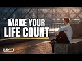 Download Lagu Make Your Life Count | Christian Motivation