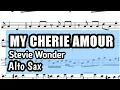 Download Lagu My Cherie Amour Alto Sax Sheet Music Backing Track Play Along Partitura