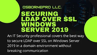 Securing LDAP over SSL Safely Windows Server 2019