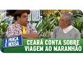 Download Lagu A Praça É Nossa (30/07/15) - Ceará conta sobre viagem ao Maranhão