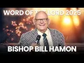2025 Word of the Lord Prophecy by Bishop Bill Hamon