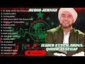 Lagu HABIB SYECH ABDUL QODIR ASSEGAF | AUDIO JERNIH ENAK DI DENGAR MANTAP 