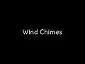 Download Lagu Sound Effect - Wind Chimes