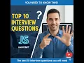 Most Asked JavaScript Interview Questions