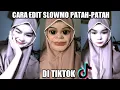 Download Lagu TUTORIAL SLOWMO PATAH-PATAH DI TIKTOK YANG LAGI VIRAL