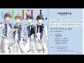 『TSUKIPRO THE ANIMATION 2』主題歌③　QUELL「YOUR FREEDOM」PV
