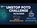 Circuit Reconfiguration Unstop POTD 2025 EASY Explanation Java Solution