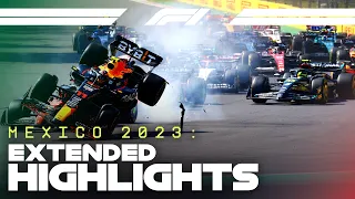Incredible Drama In Mexico Extended Highlights 2023 Mexico City Grand Prix