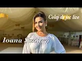Download Lagu Ioana Șandru - Colaj de joc |  Eu mi-s o muiere mică