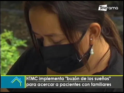 HTMC implementa buzón de los sueños para acercar a pacientes con familiares
