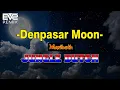 Download Lagu Denpasar Moon  Jungle Dutch 2k21 EVS Bootleg